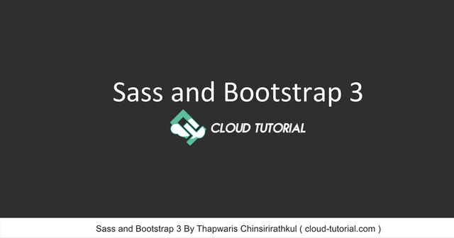 การใช้งาน Bootstrap 3 ร่วมกับ Sass สำหรับมือใหม่