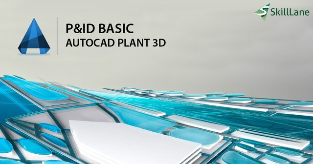 Advance P&ID with AutoCAD Plant 3D