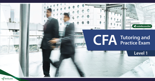 CFA Level 1 Tutoring and Practice Exam