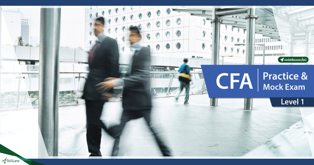 CFA Level 1 Practice & Mock Exam
